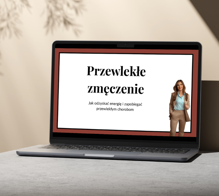Przewlekłe zmęczenie, brak energii, profilaktyka i przyczynowe leczenie przewlekłych chorób.